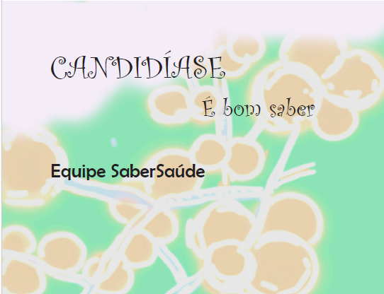 02/03/26 – Candidíase – é bom saber – Download